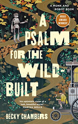 Book Cover: A Psalm for the Wild-Built