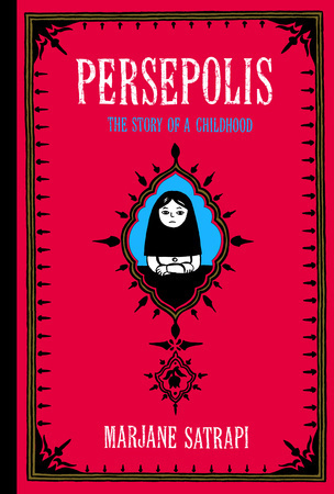 Book Cover: Persepolis: The Story of a Childhood