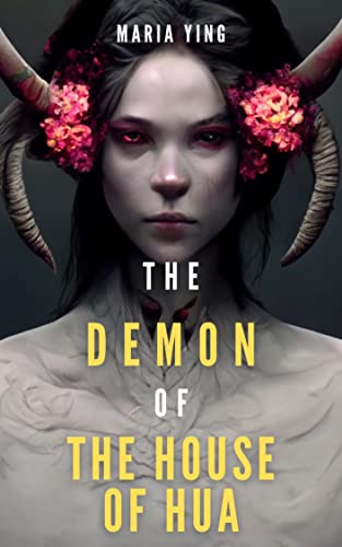 Book Cover: The Demon of the House of Hua